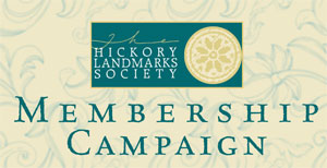 Hickory Landmarks Society Membership Campaign